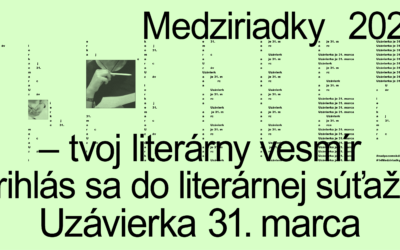 Medziriadky: Začína sa 14. ročník literárnej súťaže s novými porotcami